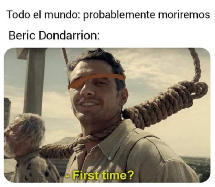 Memes Juego de tronos 8x02. Peli o Manta. Beric Dandarrion
