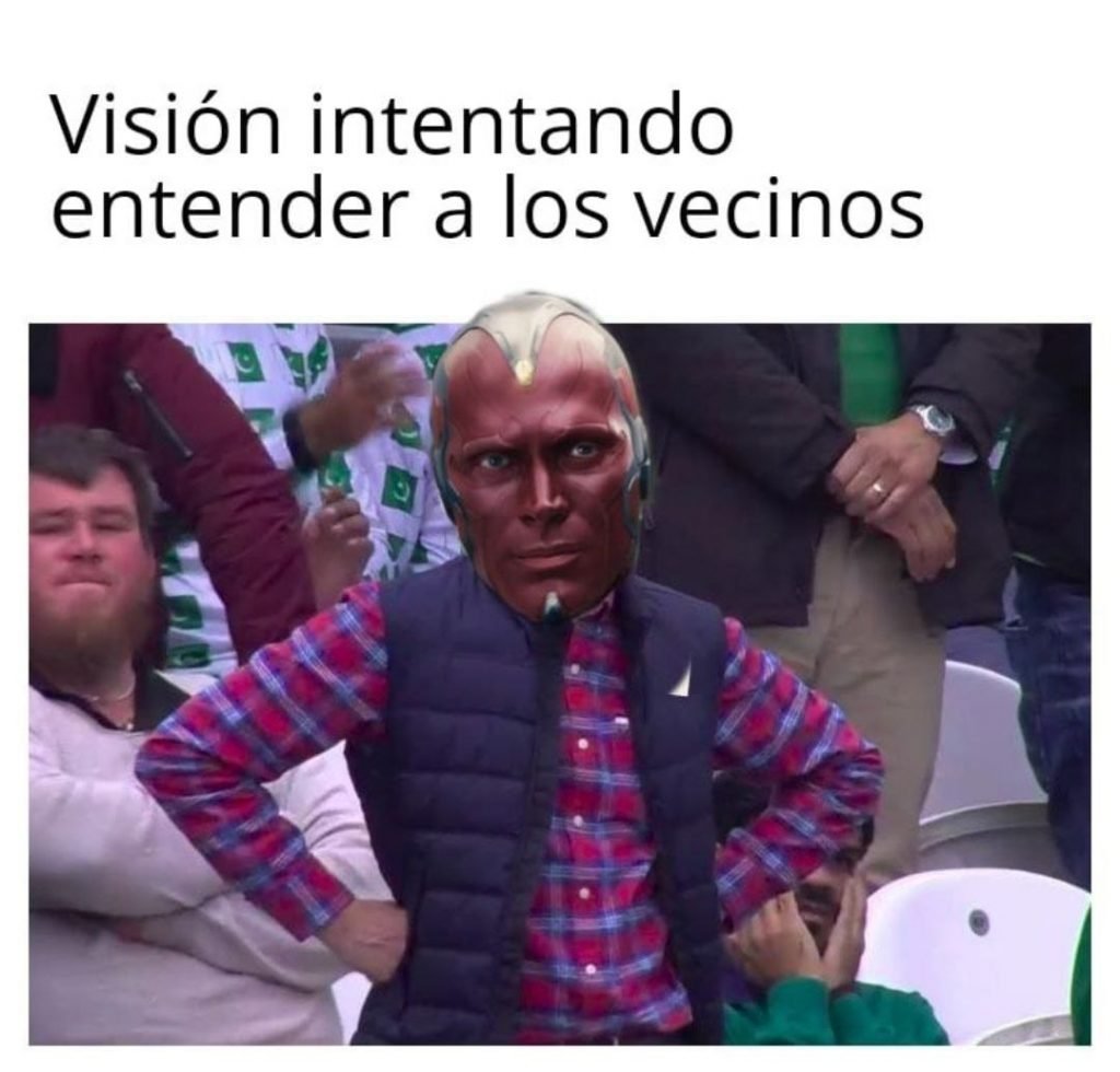 Memes WandaVision 3. Peli o Manta. Visión y los vecinos